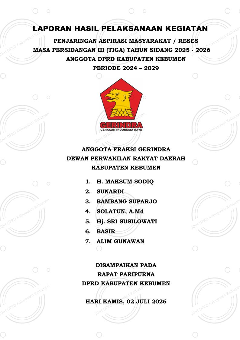 Laporan Reses Fraksi Gerindra Masa Persidangan III Tahun Sidang 2025–2026